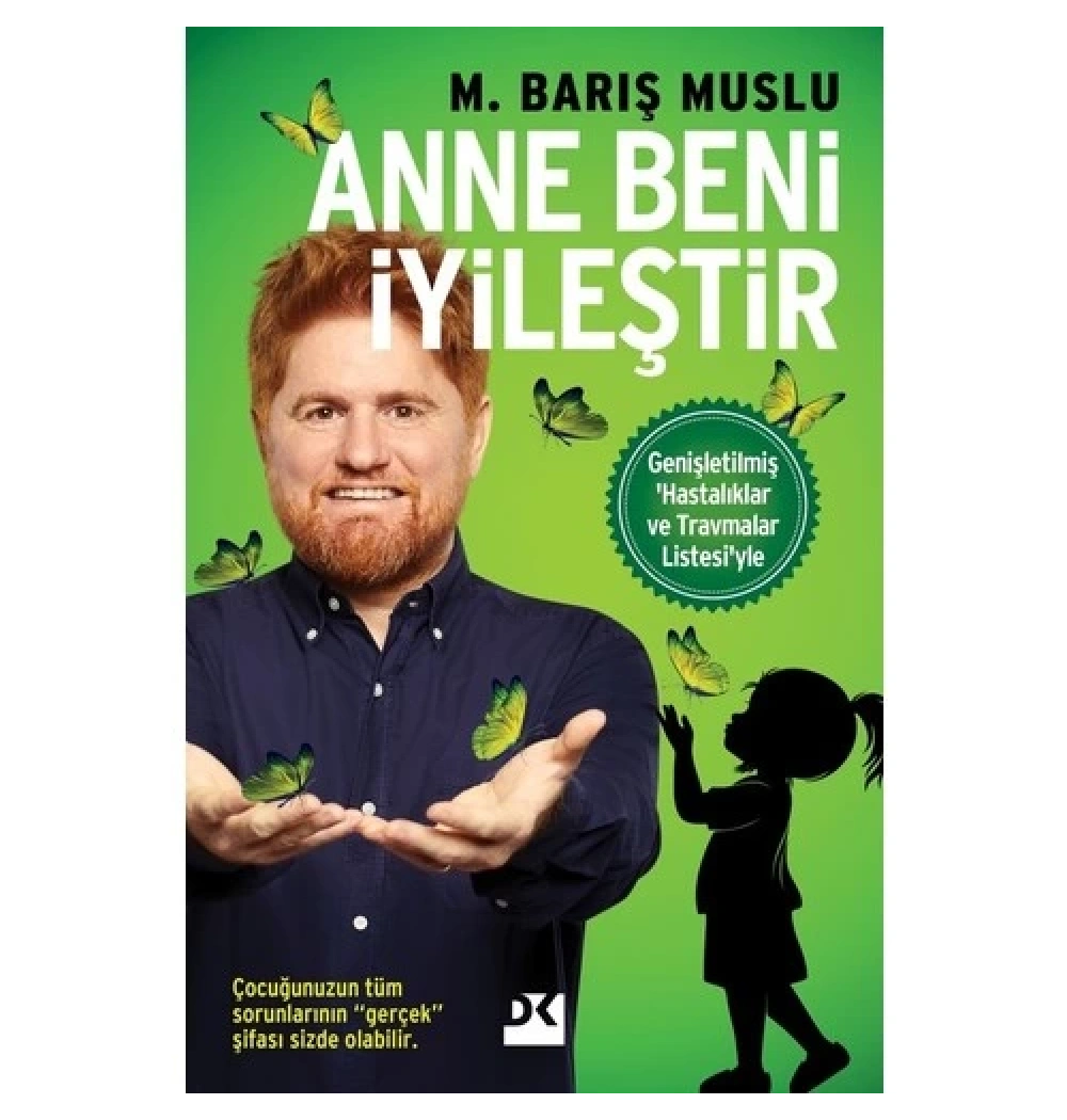 Anne Beni İyileştir Barış Muslu Doğan Kitap