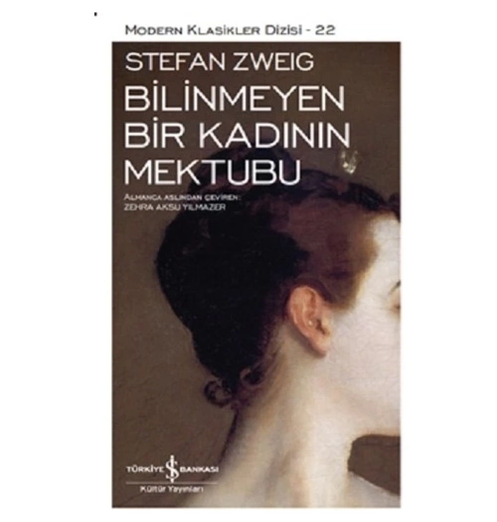 Bilinmeyen Bir Kadının Mektubu Stefan Zweig   İş Bankası