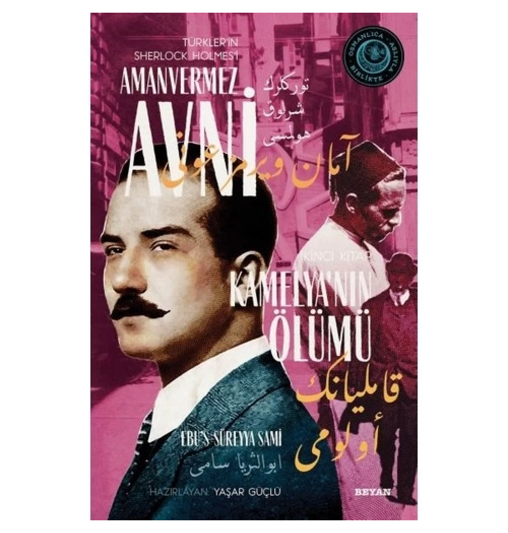 Amanvermez Avni 2 Kamelyanın Ölümü Beyan Yayın