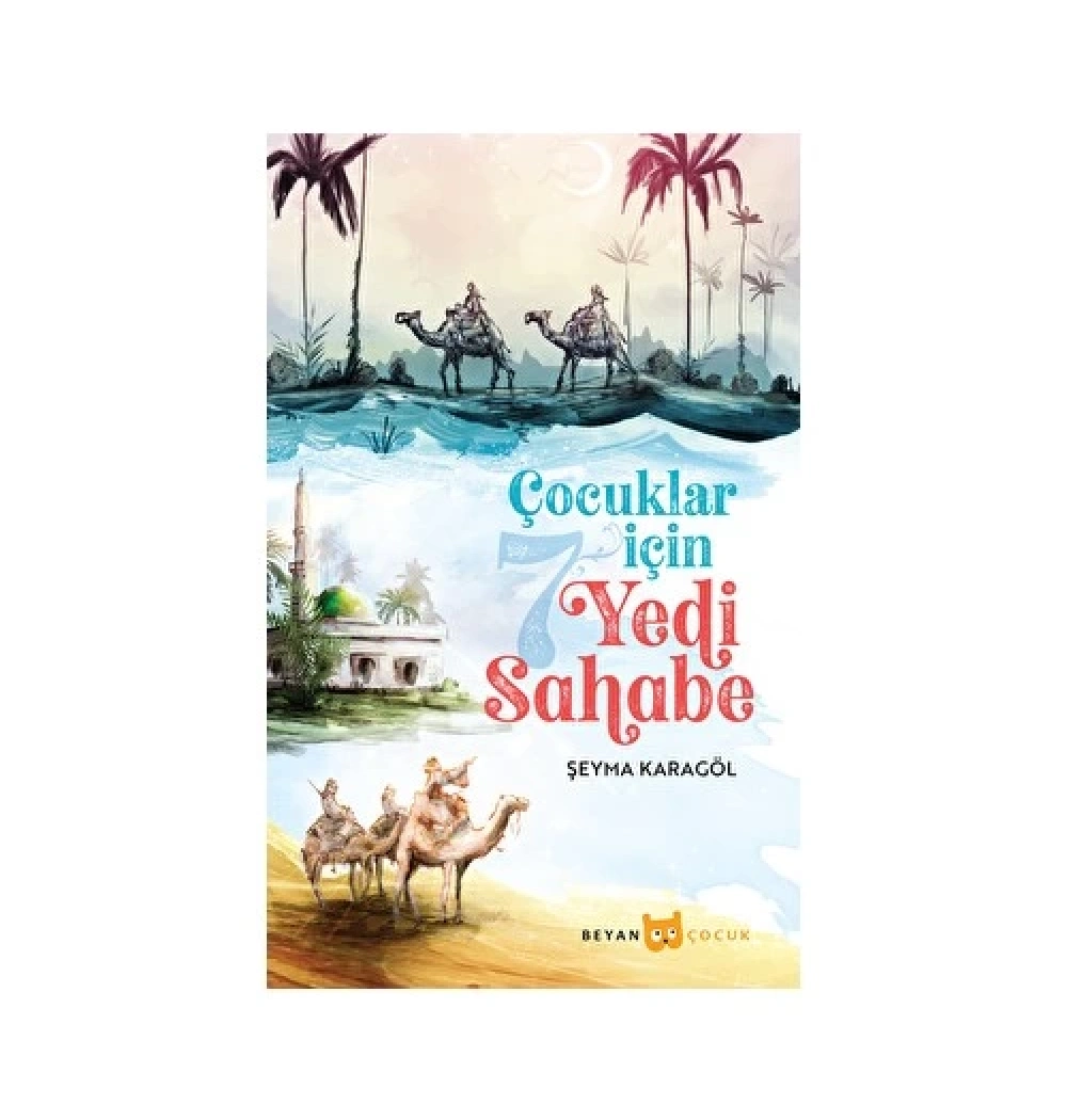Çocuklar İçin Yedi Sahabe Beyan Çocuk