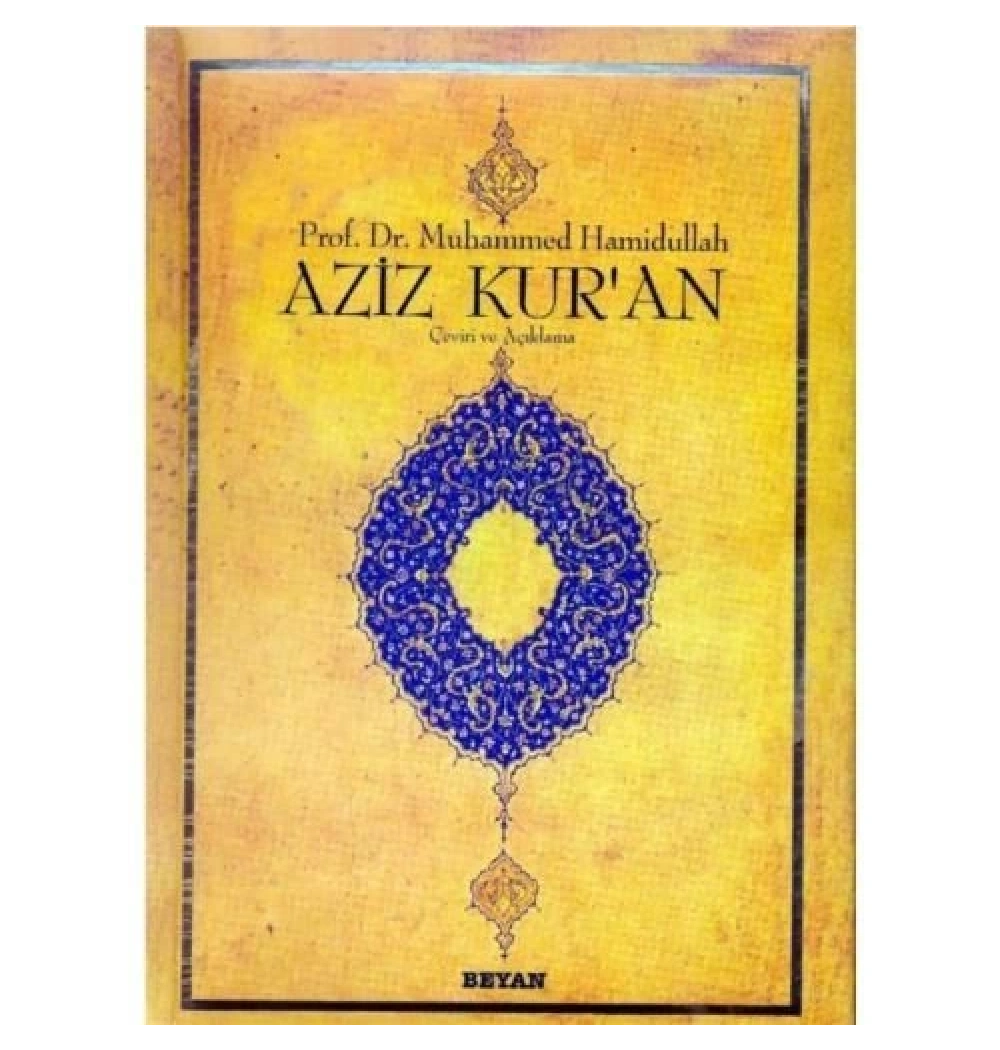 Aziz Kuran Kuranı Kerim Meali Büyük Boy Muhammed Hamidullah-Beyan