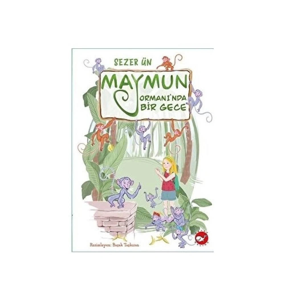 Maymun Ormanında Bir Gece  Beyaz Balina
