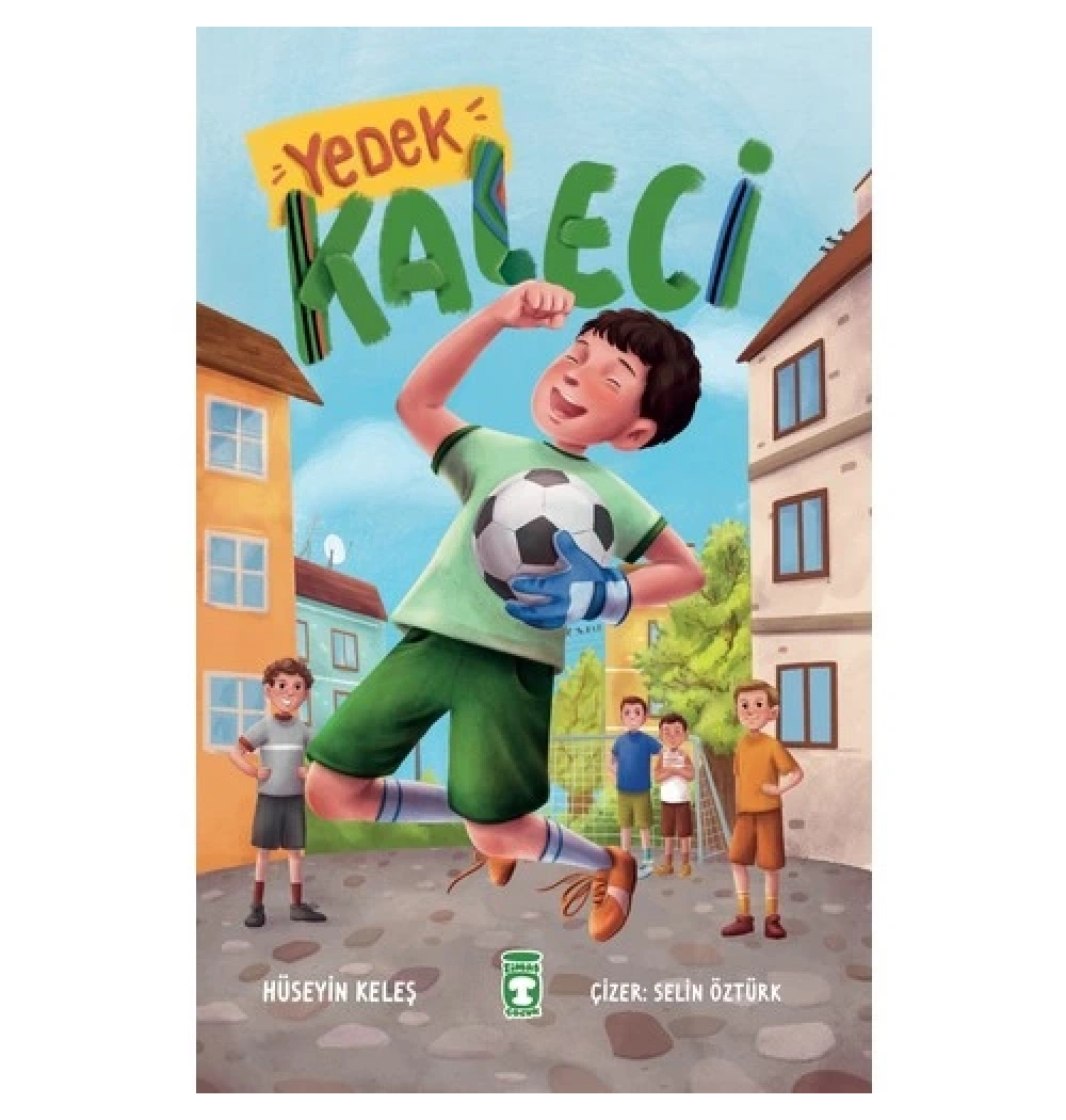 Yedek Kaleci Hüseyin Keleş Timaş Çocuk