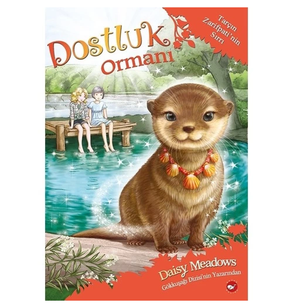 Dostluk Ormanı 11 Tarçın Zari Patinin Sırrı Beyaz Balina