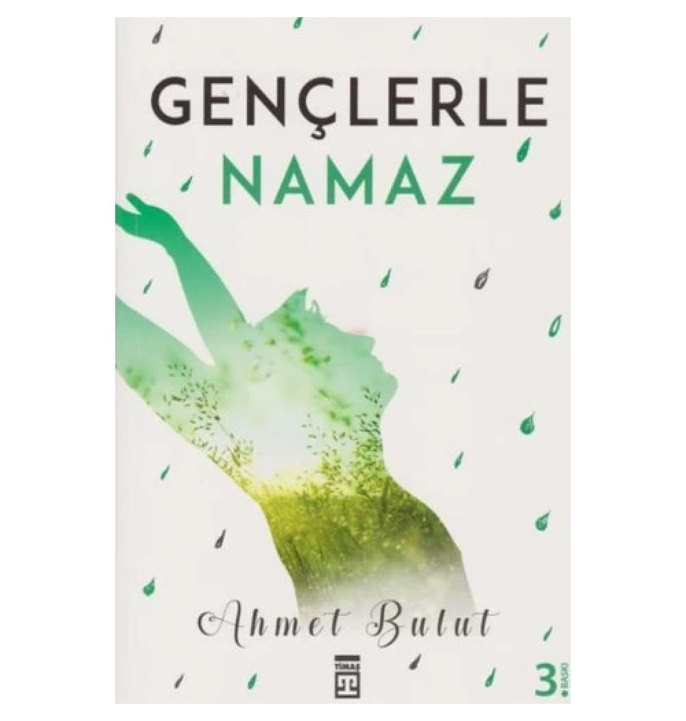 Gençlerle Namaz Ahmet Bulut Timaş