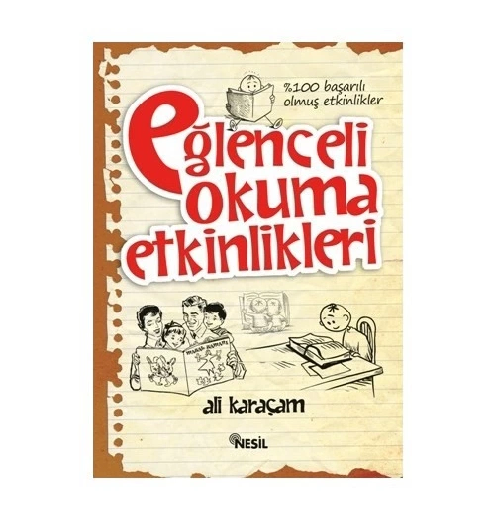 Eğlenceli Okuma Etkinlikleri - Ali Karaçam - Nesil