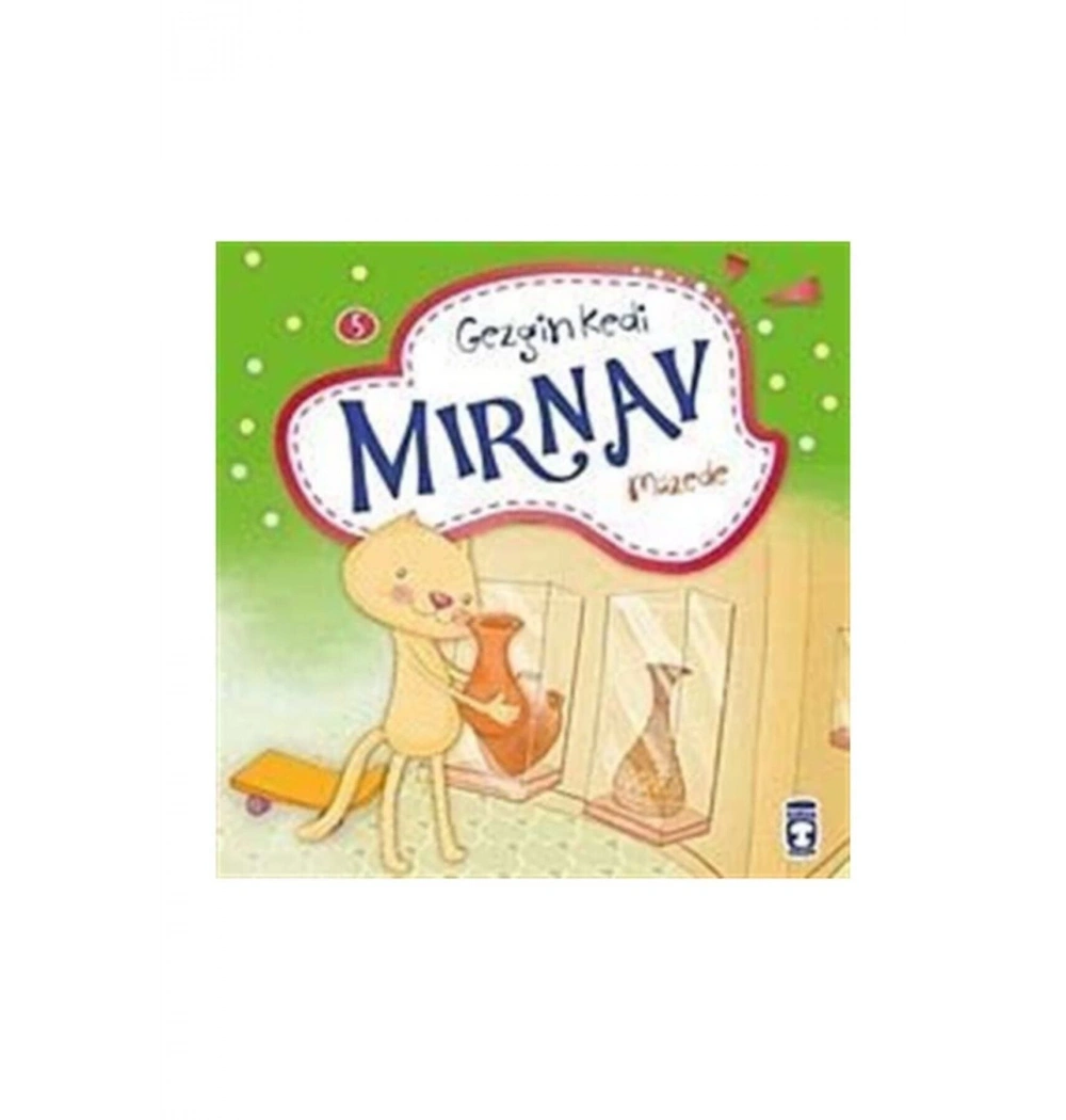 Gezgin Kedi Mırnav Müzede  Timaşçocuk