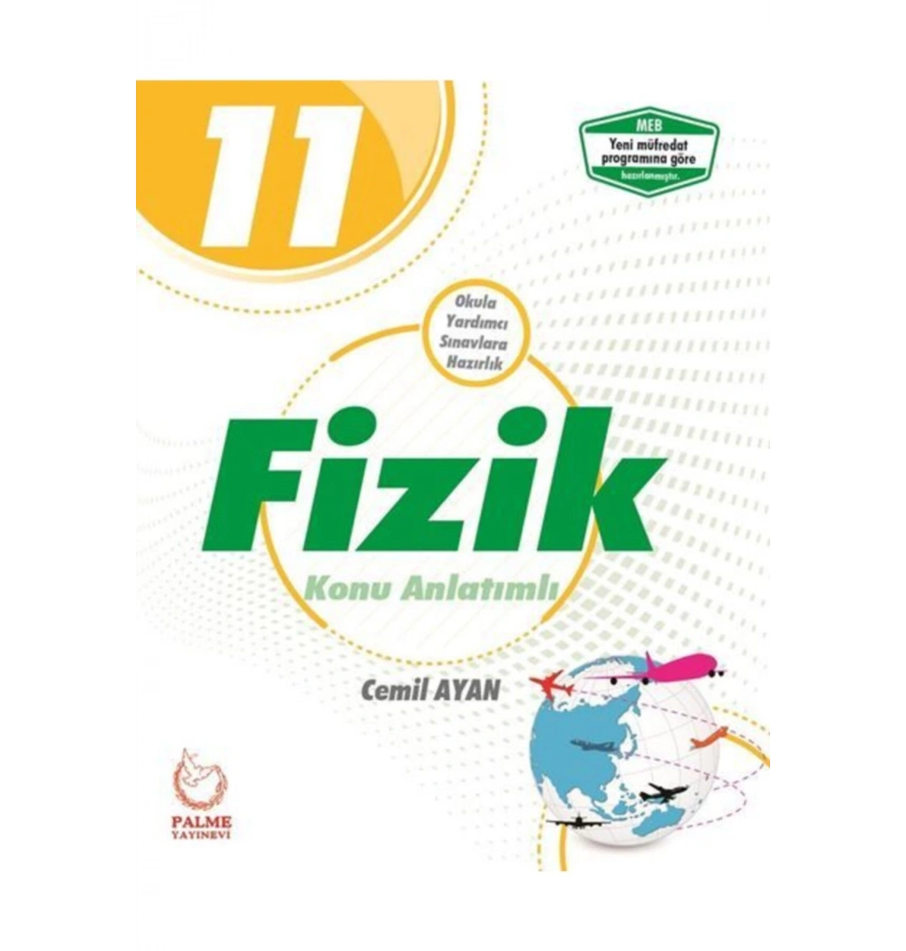 Palme 11.Sınıf Fizik Konu Anlatimli
