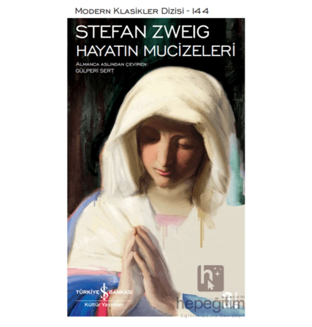 Hayatın Mucizeleri Stefan Zweıg İş Bankası