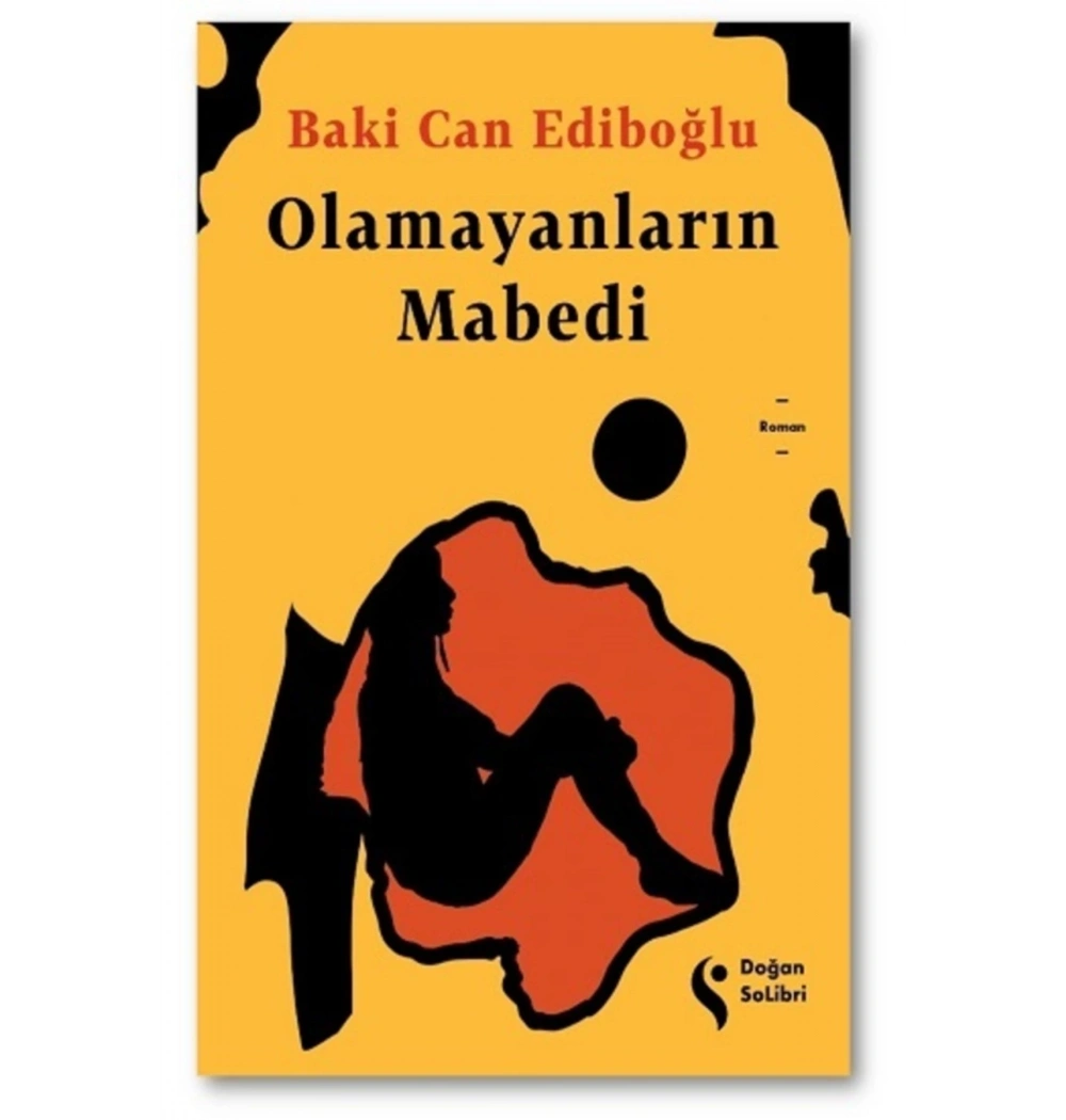 Olamayanların Mabedi Baki Can Ediboğlu  Doğan Kitap