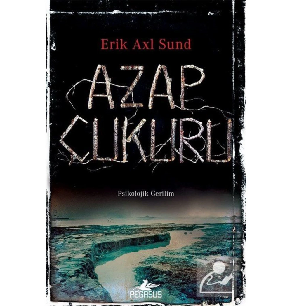 Azap Çukuru Erik Axl Pegasus