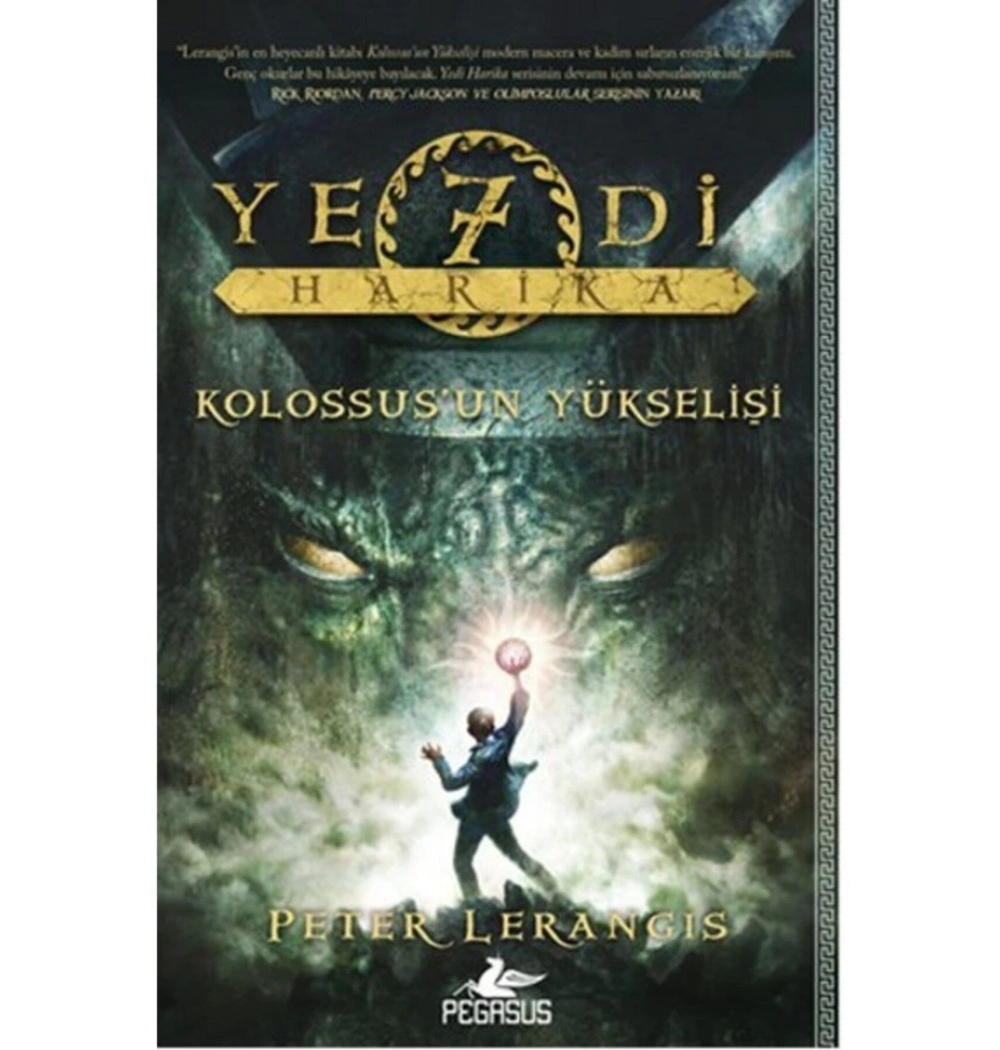 Yedi Harika 1 Kolossusun Yükselişi Pegasus