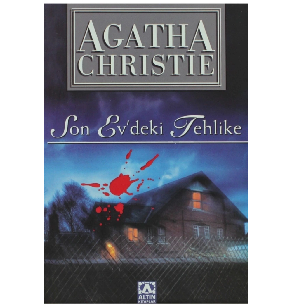 Son Evdeki̇ Tehli̇Ke Agatha Christie Altın Ki̇Taplar