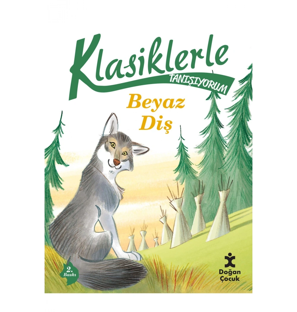 Klasiklerle Tanışıyorum Beyaz Diş Doğan Egmont