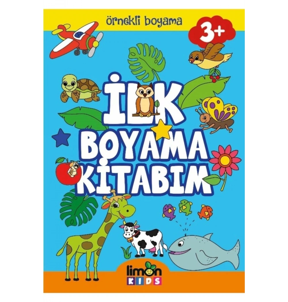 İlk Boyama Kitabım 3+Yaş Limon Kitap