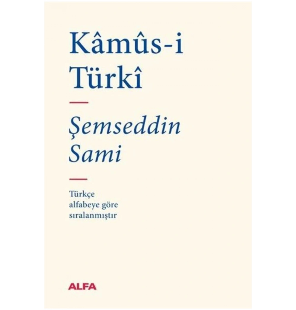 Kamusi̇ Türki̇ Ci̇Ltli̇ Şemseddi̇N Sami̇ Alfa Basım