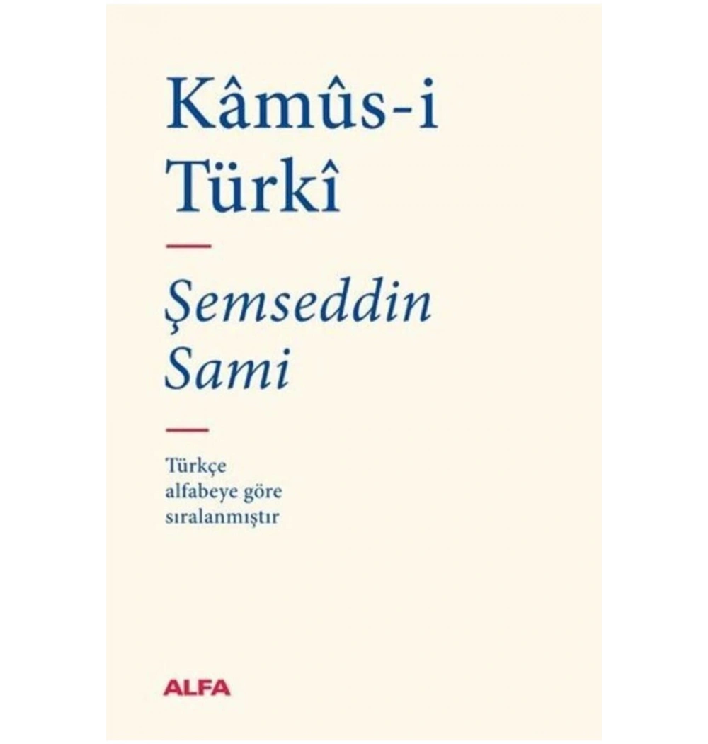 Kamusi̇ Türki̇ Ci̇Ltli̇ Şemseddi̇N Sami̇ Alfa Basım