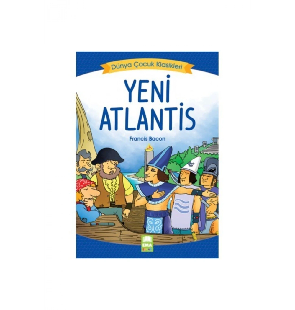 Yeni Atlantis Ema Çocuk