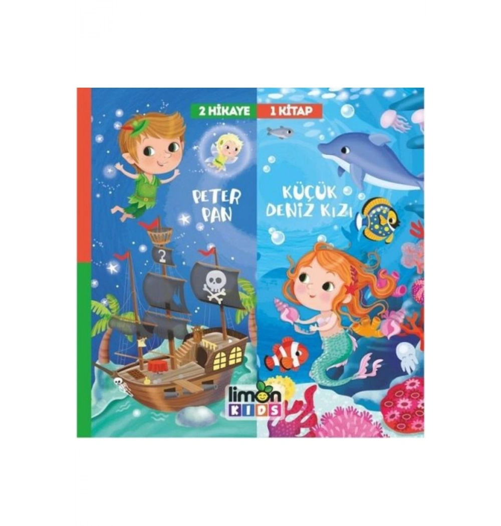 2 Hikaye 1 Kitap Peter Pan-Küçük Deniz Kızı Limon Kids