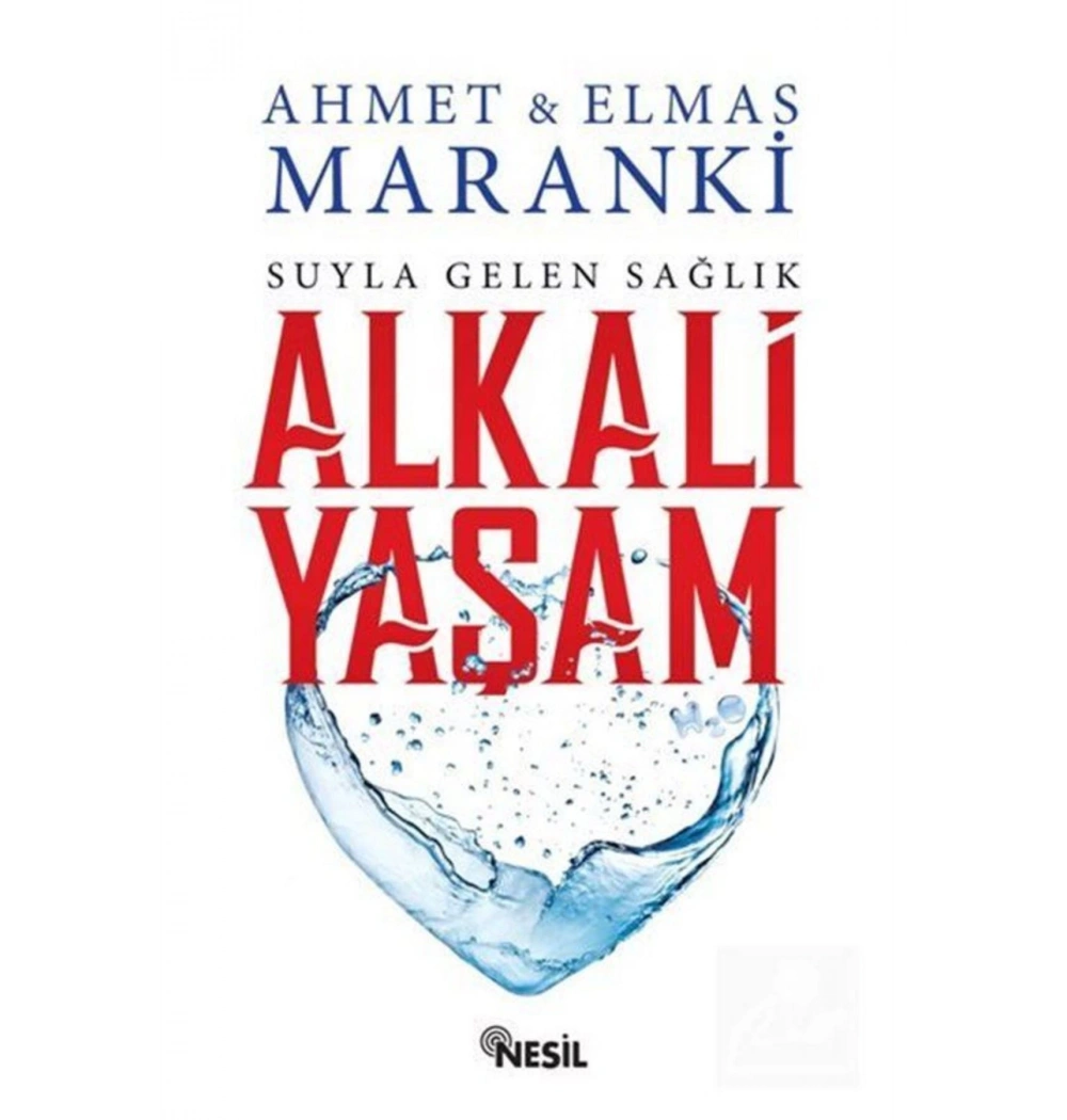 Alkali Yaşam Suyla Gelen Sağlık Nesil