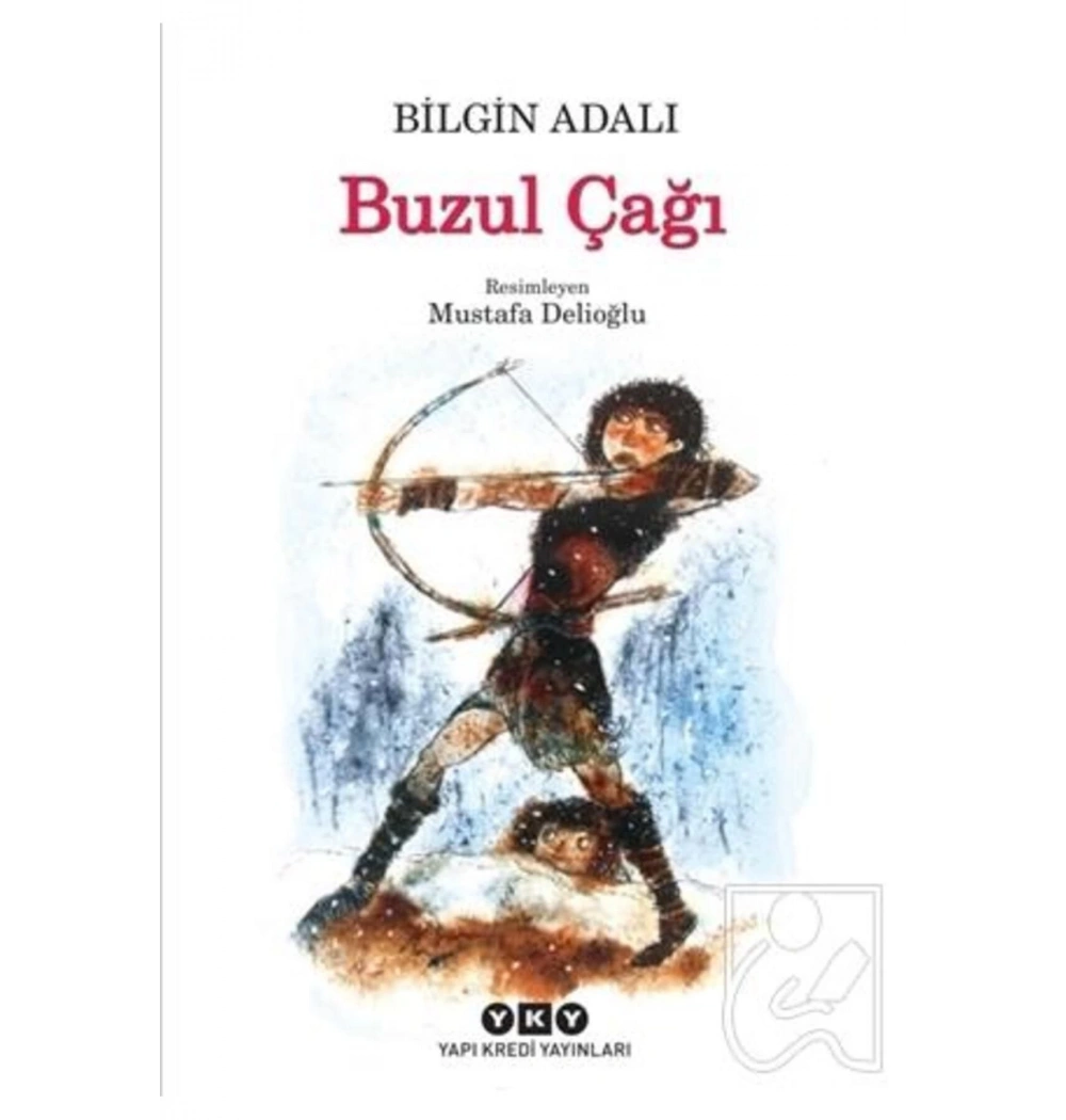 Buzul Çağı Bilgin Adalı Yapı Kredi