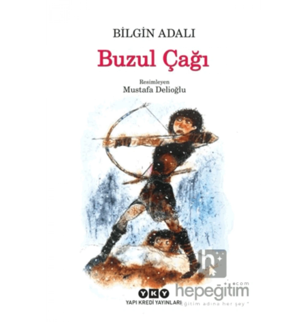 Buzul Çağı Bilgin Adalı Yapı Kredi