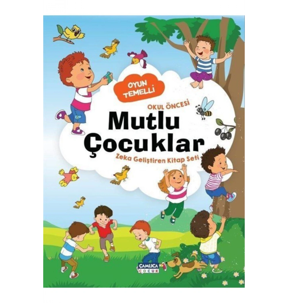 Okul Öncesi Mutlu Çocuklar Zeka Geliştiren Kitap Seti Çamlıca Çocuk