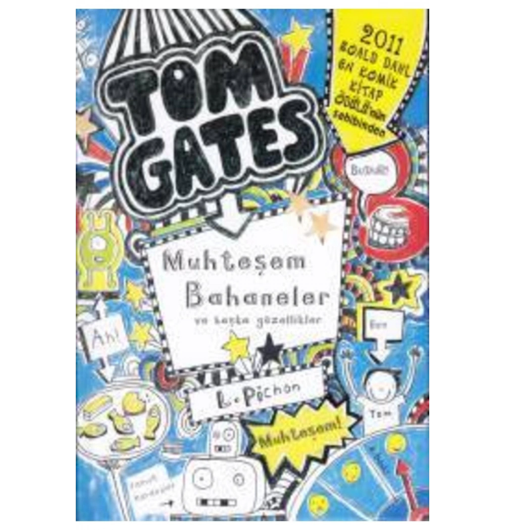 Muhteşem Bahaneler Başka Güzellikler T. Gates 3   Tudem