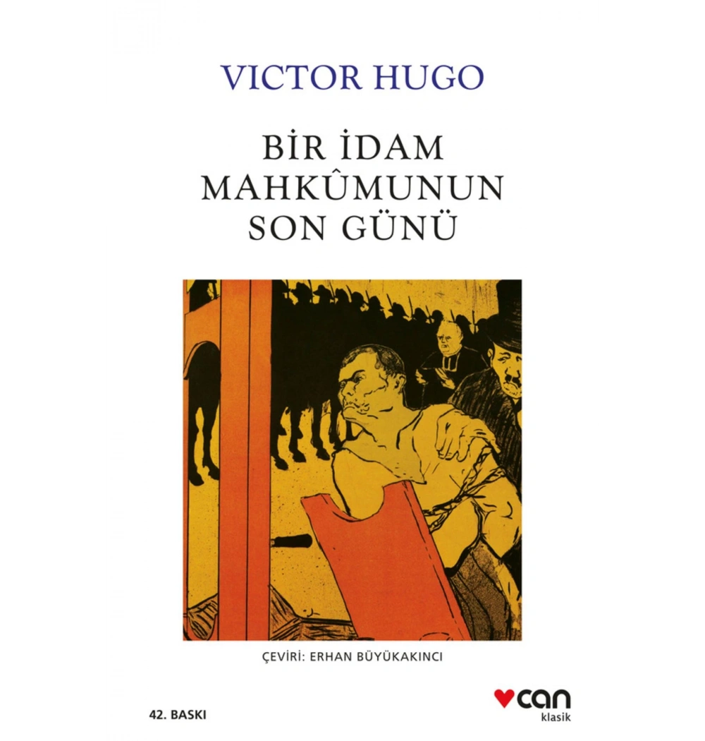 Bir İdam Mahkumunun Son Günü Vıctor Hugo Can Yayın