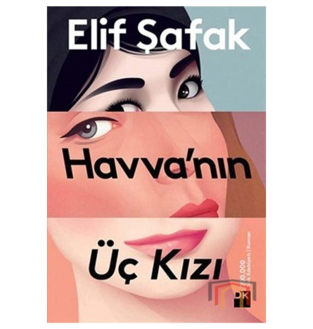 Havvanın Üç Kızı Elif Şafak Doğan