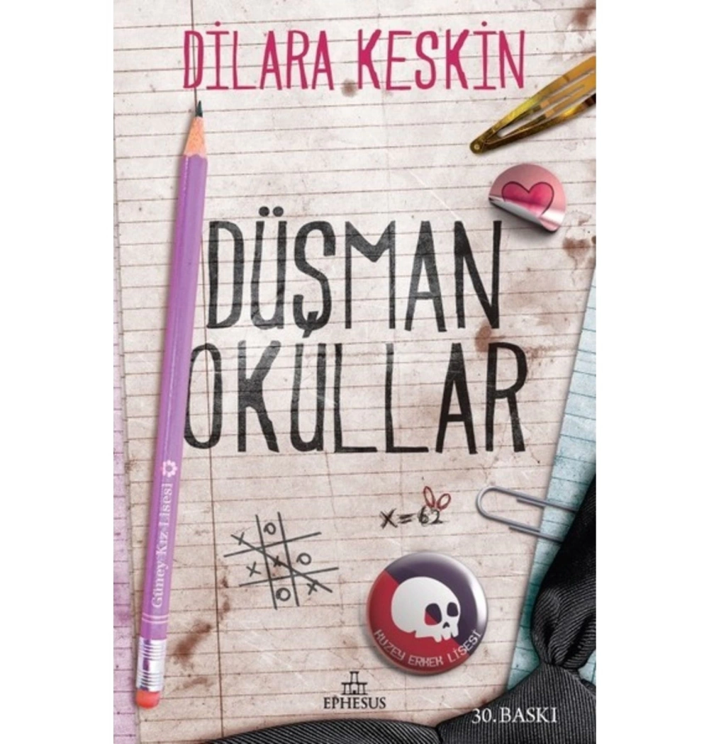 Düşman Okullar Ciltli Dilara Keskin Ephesus
