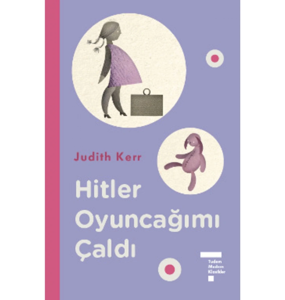 Hitler Oyuncağımı Çaldı Judith Kerr Tudem