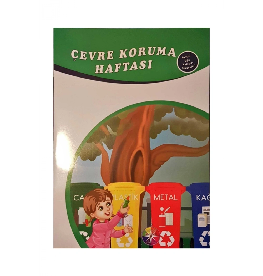 Çevre Koruma Haftası Belirli Günler Haftalar Hikayeleri Beyaz Pusula