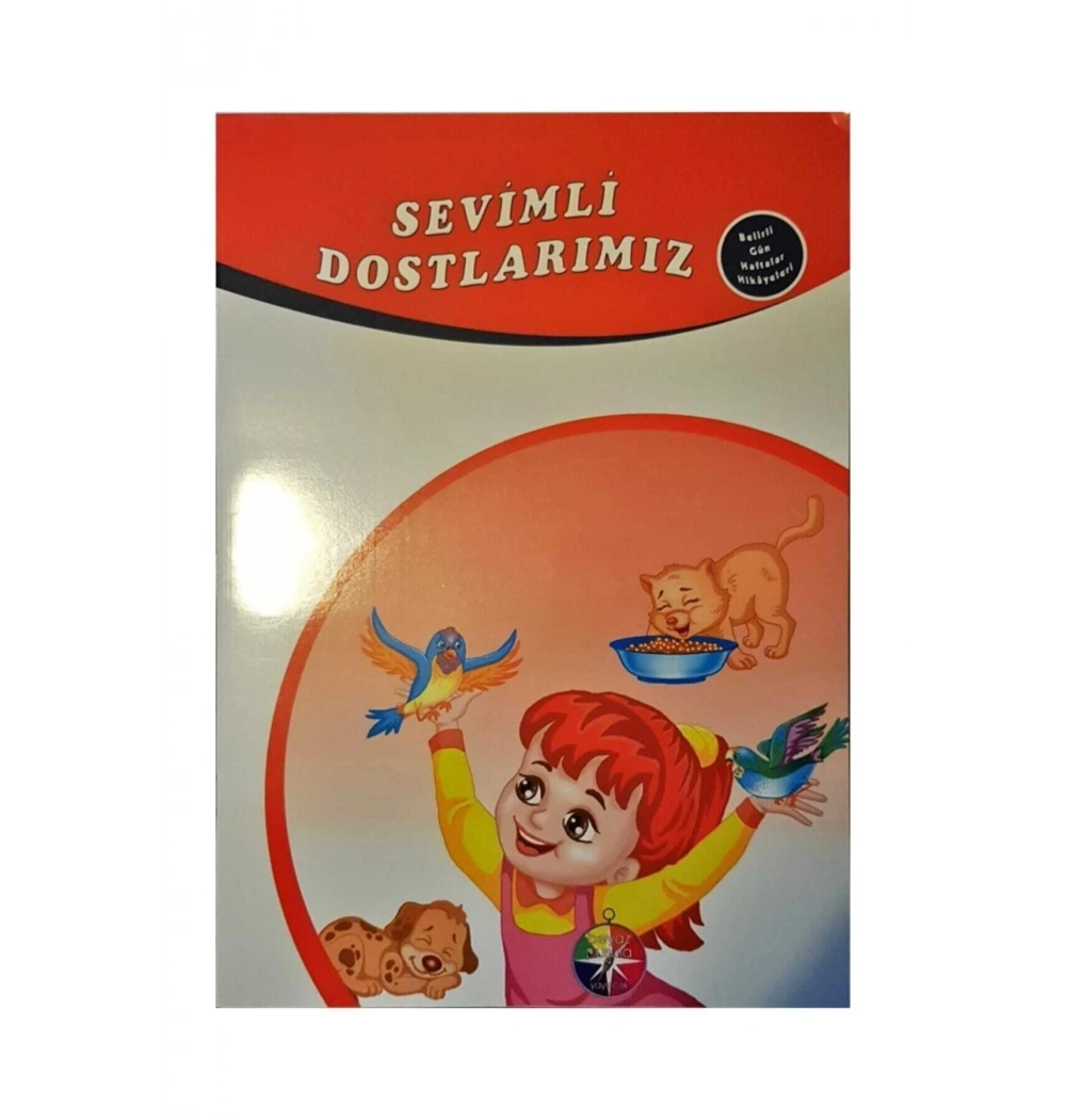 Sevimli Dostlarımız Belirli Günler  Haftalar Hikayeleri  Beyaz Pusula
