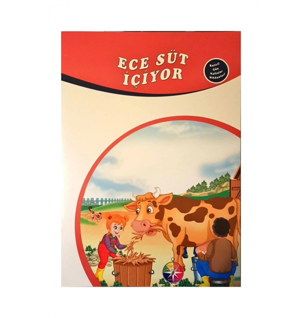 Ece Süt İçiyor Belirli Günler Haftalar Hikayeleri Beyaz Pusula