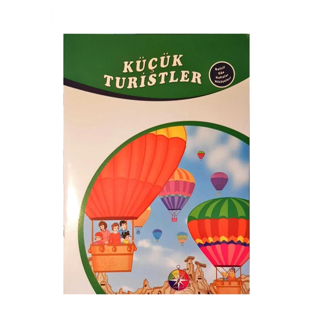 Küçük Turistler Belirli Günler Ve Haftalar Hikayeleri  Beyaz Pusula