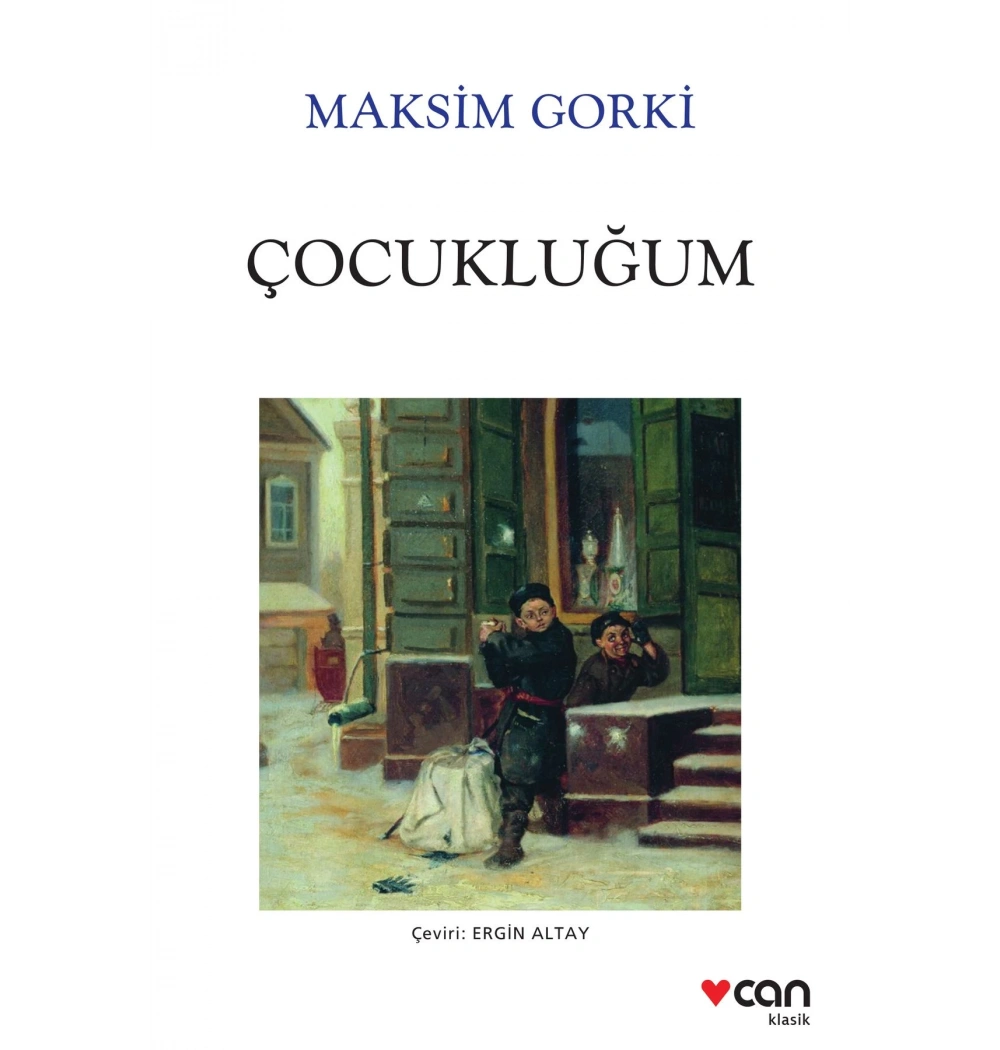 Çocukluğum Maksim Gorki Can Yayın