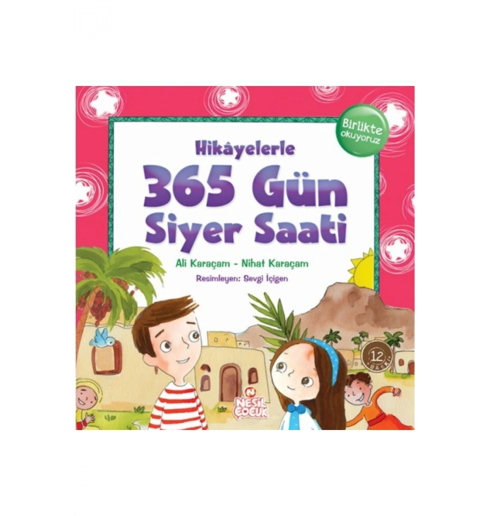 Hikayelerle 365 Gün Siyer Saati Ciltli Ali Karaçam - Nesil