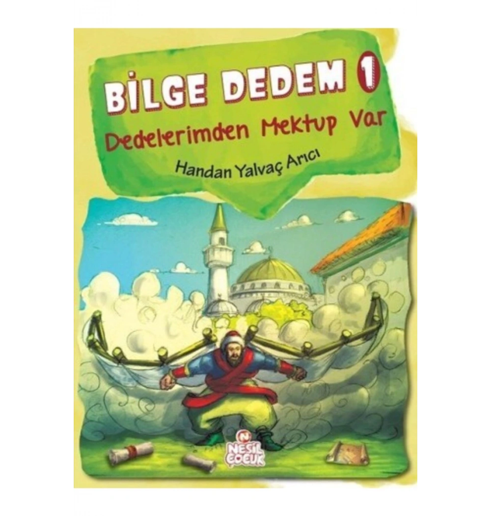 Bilge Dedem 1  Handan Yalvaç Arıcı  Nesil
