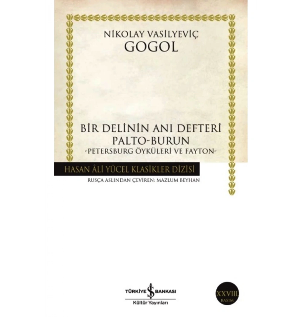 Bir Delinin Anı Defteri N.V. Gogol İş Bankası