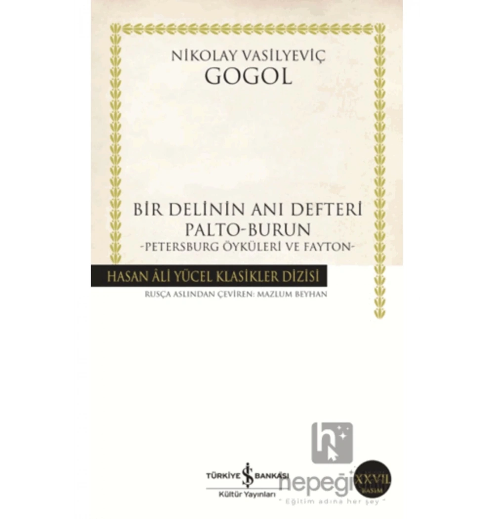 Bir Delinin Anı Defteri N.V. Gogol İş Bankası