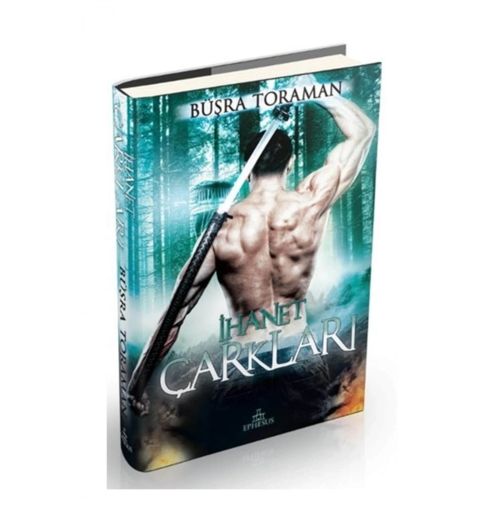 İhanet Çarkları Ciltli Büşra Toraman Ephesus