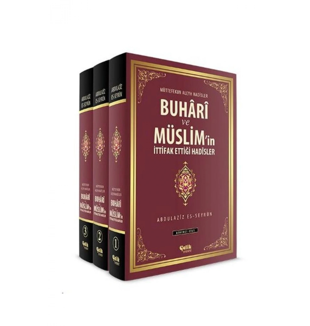 Buhari Müslimin İttifak Ettiği Hadisler 3 Cilt Abdülaziz Esseyrun  Çelik Yayın