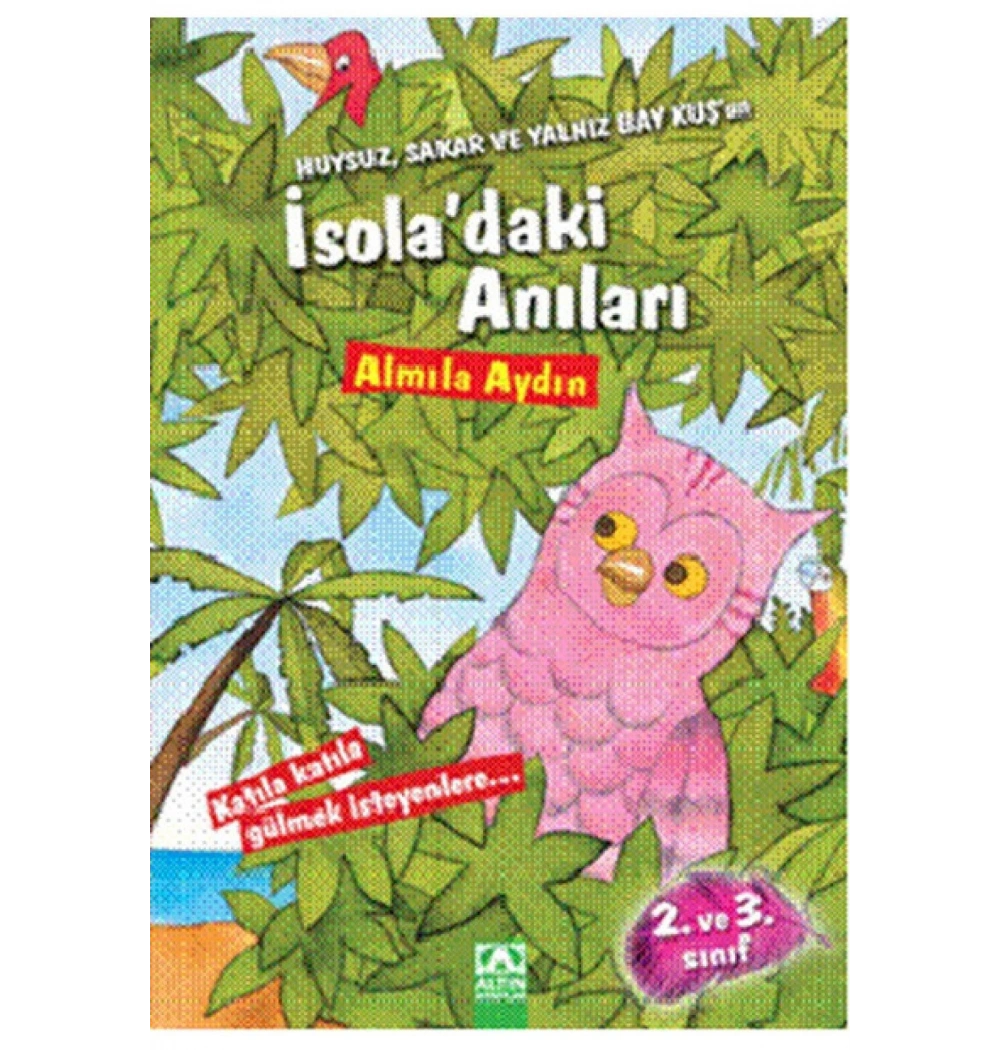 Bay Kuşun İsoladaki̇ Anilari - Altın Ki̇Taplar