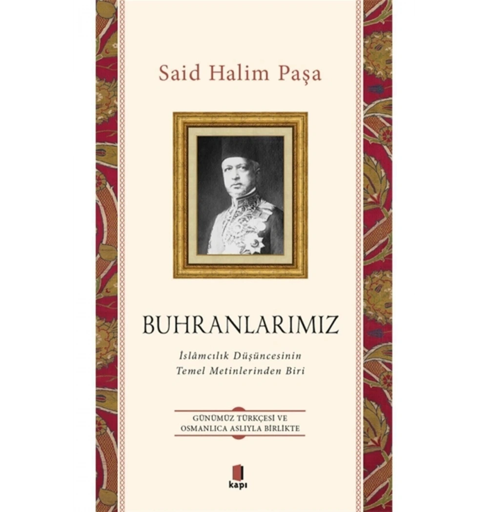 Buhranlarımız Said Halim Paşa Kapı Yayınları