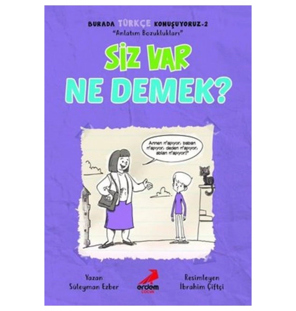 Siz Var Ne Demek Erdem Yayın