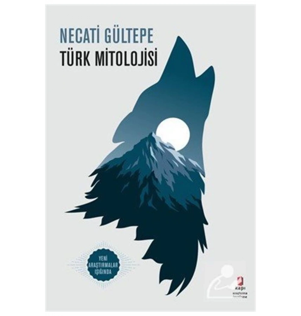 Türk Mitolojisi Necati Gültepe Kapı Yayınları