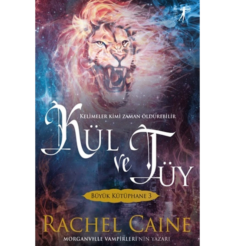 Kül Ve Tüy Rachel Caıne Artemis