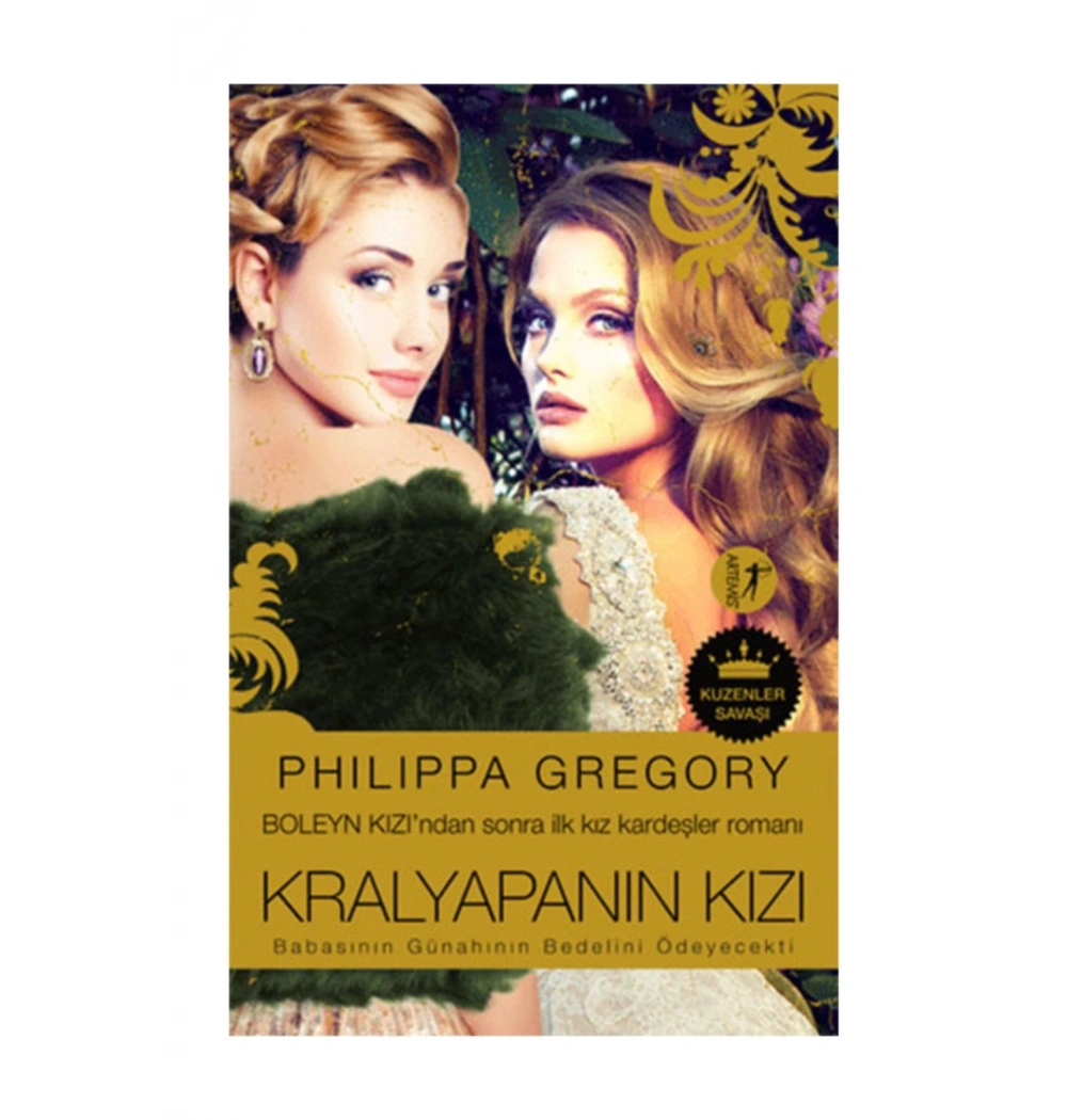 Kralyapanın Kızı Phılıppa Gregory  Artemis