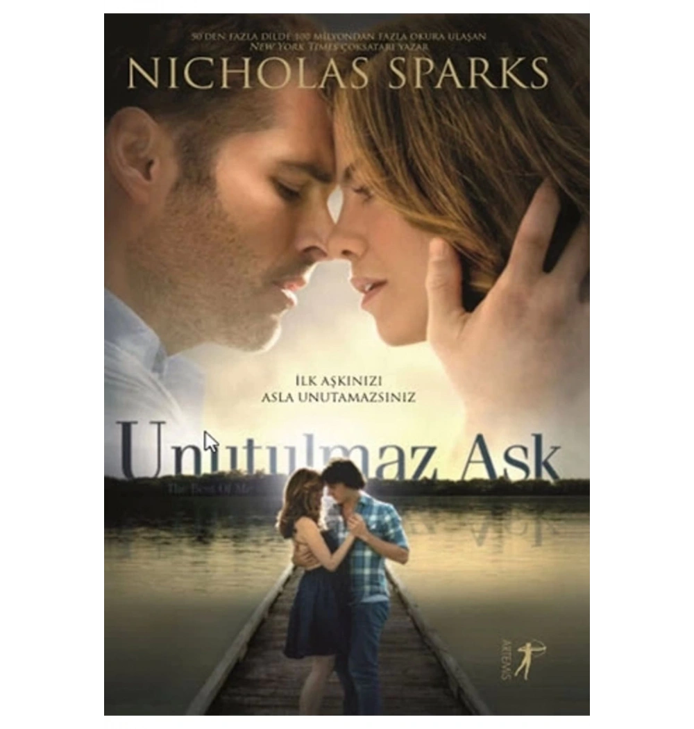 Unutulmaz Aşk Nıcholas Sparks  Artemis